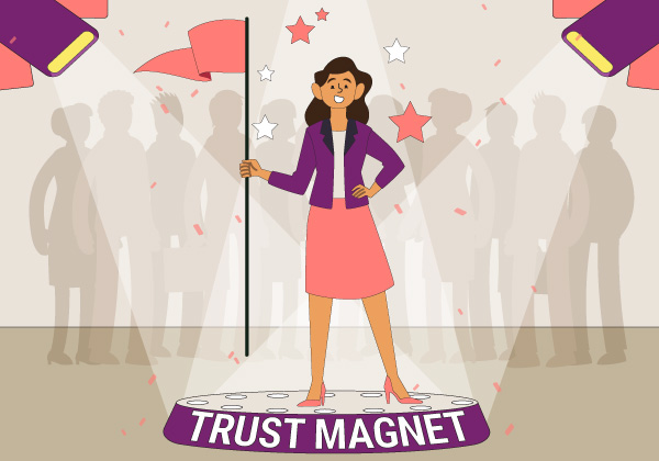 Trust-Magnet